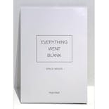EVERYTHING WENT BLANK  -SPACE WEEDS-